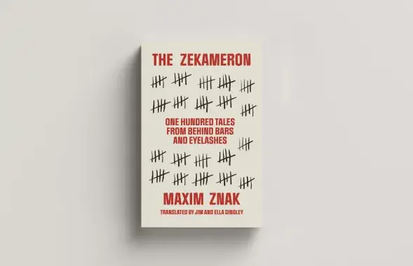 The English version of Maxim Znak's book "Zekameron" / scotlandstreetpress.com
